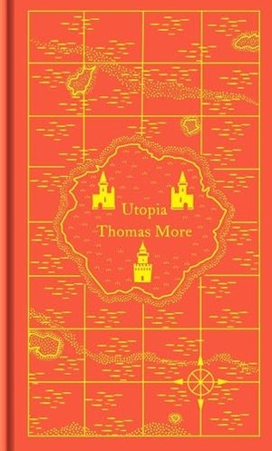 More, Thomas. Utopia. Penguin Books Ltd (UK), 2020.