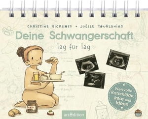 Rickhoff, Christine. Deine Schwangerschaft Tag für Tag - Wertvolle Ratschläge, Infos und Ideen. Ars Edition GmbH, 2025.
