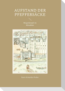 Aufstand der Pfeffersäcke