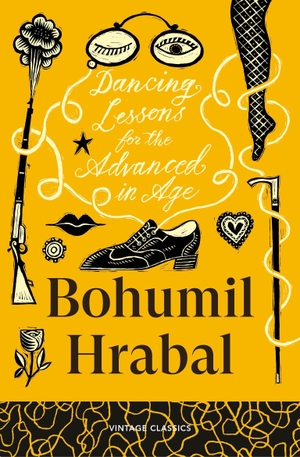Hrabal, Bohumil. Dancing Lessons for the Advanced in Age. Random House UK Ltd, 2026.