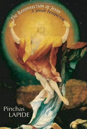 Lapide, Pinchas. The Resurrection of Jesus: A Jewish Perspective. Wipf & Stock Publishers, 2002.