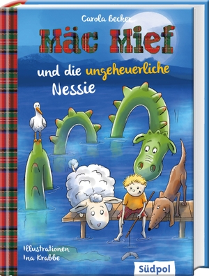 Becker, Carola. Mäc Mief und die ungeheuerliche Nessie - Schaf Mäc Mief und Hütehund Bonnie ermitteln - lustiges Kinderbuch ab 7 Jahren. Südpol Verlag GmbH, 2026.