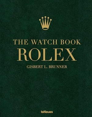 Brunner, Gisbert L.. The Watch Book Rolex - 4th Revised Edition. teNeues Verlag GmbH, 2026.