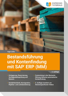 Bestandsführung und Kontenfindung mit SAP ERP MM