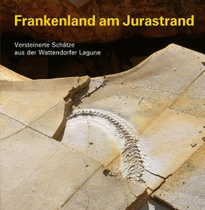 Mäuser, Matthias. Frankenland am Jurastrand - Versteinerte Schätze aus der Wattendorfer Lagune. Pfeil,  Dr. Friedrich, 2014.
