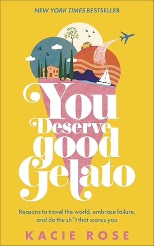 Rose, Kacie. You Deserve Good Gelato. Dorling Kindersley Ltd., 2024.