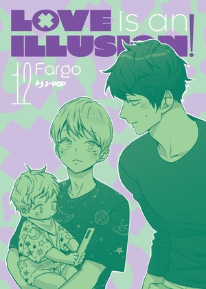 Fargo. Love is an illusion!. Vol. 12. Edizioni BD, 2026.