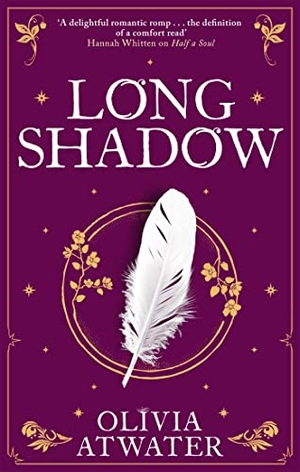 Atwater, Olivia. Longshadow. Wildfire, 2022.