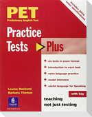 PET Practice Tests Plus with Key New Edition