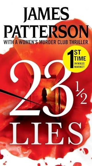 Patterson, James. 23 1/2 Lies. Little Brown and Company, 2024.