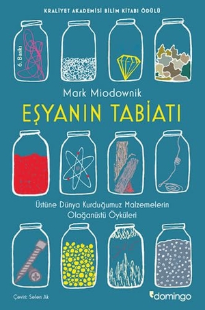 Miodownik, Mark. Esyanin Tabiati. Domingo Yayinevi, 2019.