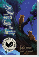 The True Blue Scouts of Sugar Man Swamp