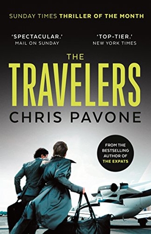 Pavone, Chris. The Travelers - 'A must-read.' LEE CHILD. Faber and Faber, 2016.