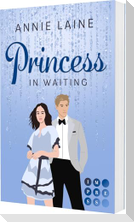 Princess in Waiting (Royally in Love 3)