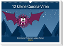 12 kleine Corona-Viren (Wandkalender 2025 DIN A3 quer), CALVENDO Monatskalender