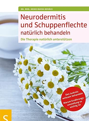 Bueß-Kovács, Heike. Neurodermitis und Schuppenflechte natürlich behandeln - Die Therapie natürlich unterstützen. Den Juckreiz wirksam behandeln. Warum Ernährungsumstellung so wichtig ist. Humboldt Verlag, 2025.