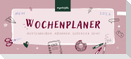 Mein Wochenplaner 2027: Aufschreiben, abhaken, glücklich sein!