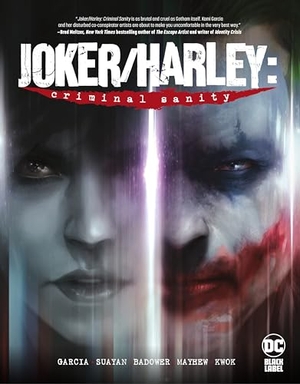 Garcia, Kami. Joker/Harley: Criminal Sanity. DC Comics, 2022.