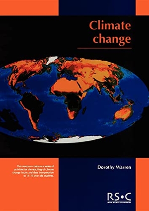 Warren, Dorothy. Climate Change. RSC Publishing, 2001.