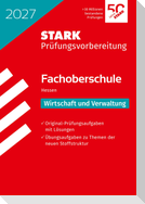 STARK Wirtschaft und Verwaltung - Abschlussprüfung FOS 2027 Hessen - Prüfungsvorbereitung
