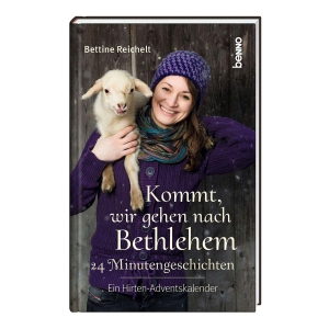 Reichelt, Bettine. Kommt, wir gehen nach Bethlehem - 24 Minutengeschichten. Ein Hirten-Adventskalender. St. Benno Verlag GmbH, 2026.