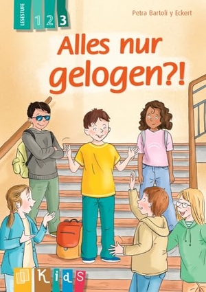 Bartoli Y Eckert, Petra. Alles nur gelogen?! - Lesestufe 3 - Differenzierte Lektüre zur Leseförderung für Klasse 3/4. Verlag an der Ruhr GmbH, 2026.