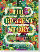 The Biggest Story