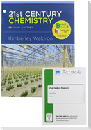 Loose-Leaf Version for 21st Century Chemistry 2e & Achieve Read & Practice for 21st Century Chemistry (1-Term Access)
