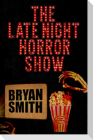 The Late Night Horror Show
