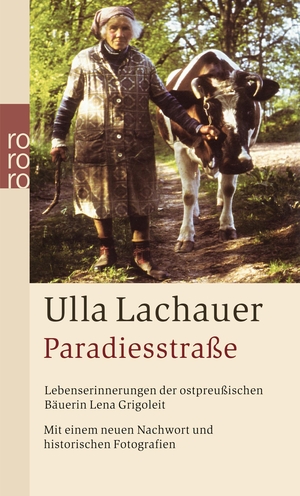 Ulla Lachauer. Paradiesstraße - Lebenserinnerunge