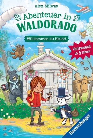 Milway, Alex. Abenteuer in Waldorado. Willkommen zu Hause - Band 1. Ravensburger Verlag, 2026.
