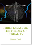 Three Essays on the Theory of Sexuality