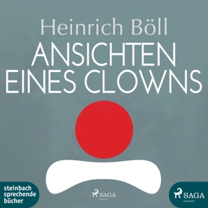 Böll, Heinrich. Ansichten eines Clowns. Steinbach Sprechende, 2018.