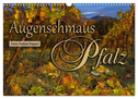 Augenschmaus Pfalz (Wandkalender 2024 DIN A3 quer), CALVENDO Monatskalender