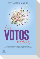 Los votos rotos / The Broken Vows  (Windsors 4)