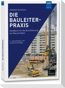 Die Bauleiterpraxis