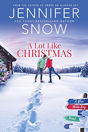 Snow, Jennifer. A Lot Like Christmas. Entangled Publishing, 2021.