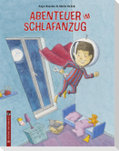 Abenteuer im Schlafanzug
