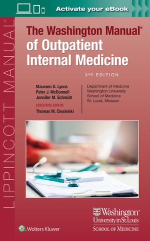 Schmidt, Jennifer / Lyons, Maureen et al. The Washington Manual of Outpatient Internal Medicine. Wolters Kluwer Health, 2022.