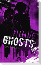 Killing Ghosts - Band 2 (Dark Fantasy)