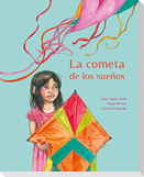 La Cometa de Los Sueños (the Kite of Dreams)