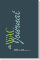 WAC Journal 27 (Fall 2016)