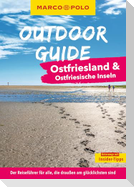 MARCO POLO OUTDOOR GUIDE Reiseführer Ostfriesland & Ostfriesische Inseln