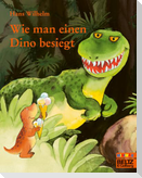 Wie man einen Dino besiegt