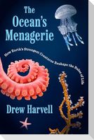 The Ocean's Menagerie