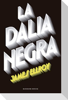 La Dalia Negra / The Black Dahlia