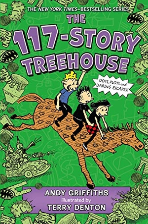 Griffiths, Andy. The 117-Story Treehouse - Dots, Plots & Daring Escapes!. Square Fish, 2023.