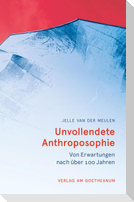 Unvollendete Anthroposophie