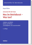 Neu im Betriebsrat - Was tun?