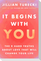 It Begins with You